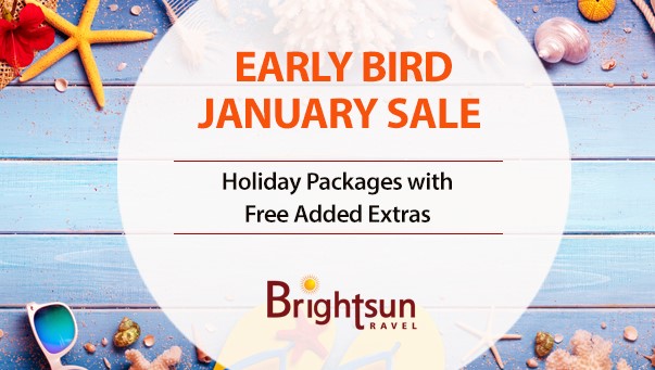 Early-Bird-January-Sale-Best-Holiday-Company-Brightsun-UK